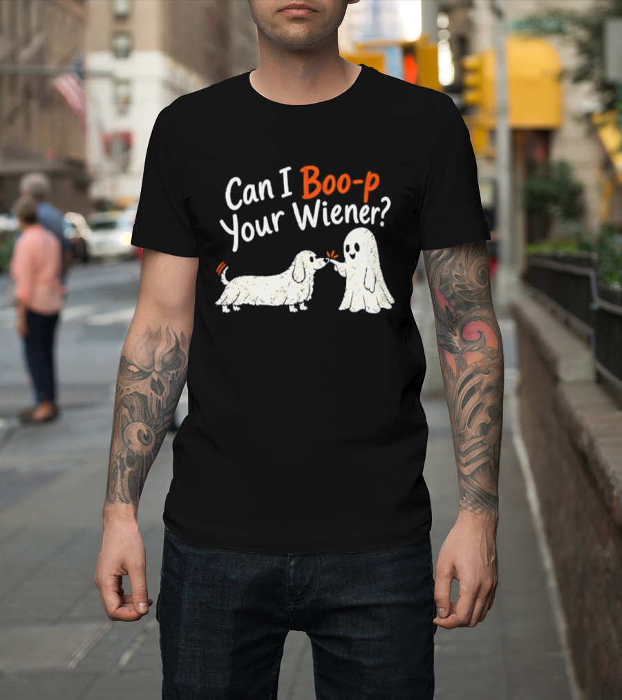 Can I Boo P Your Wiener Dachshund Ghost And Dog Halloween Fun T-Shirt