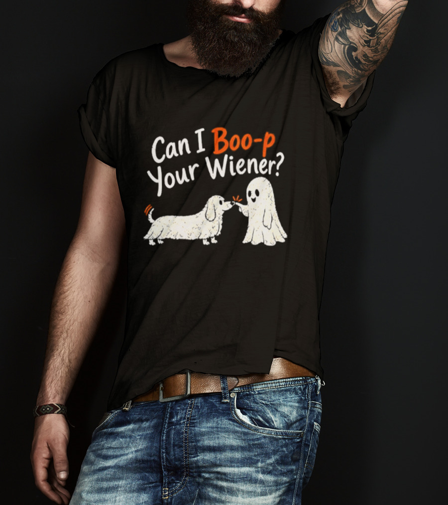 Can I Boo P Your Wiener Dachshund Ghost And Dog Halloween Fun T-Shirt