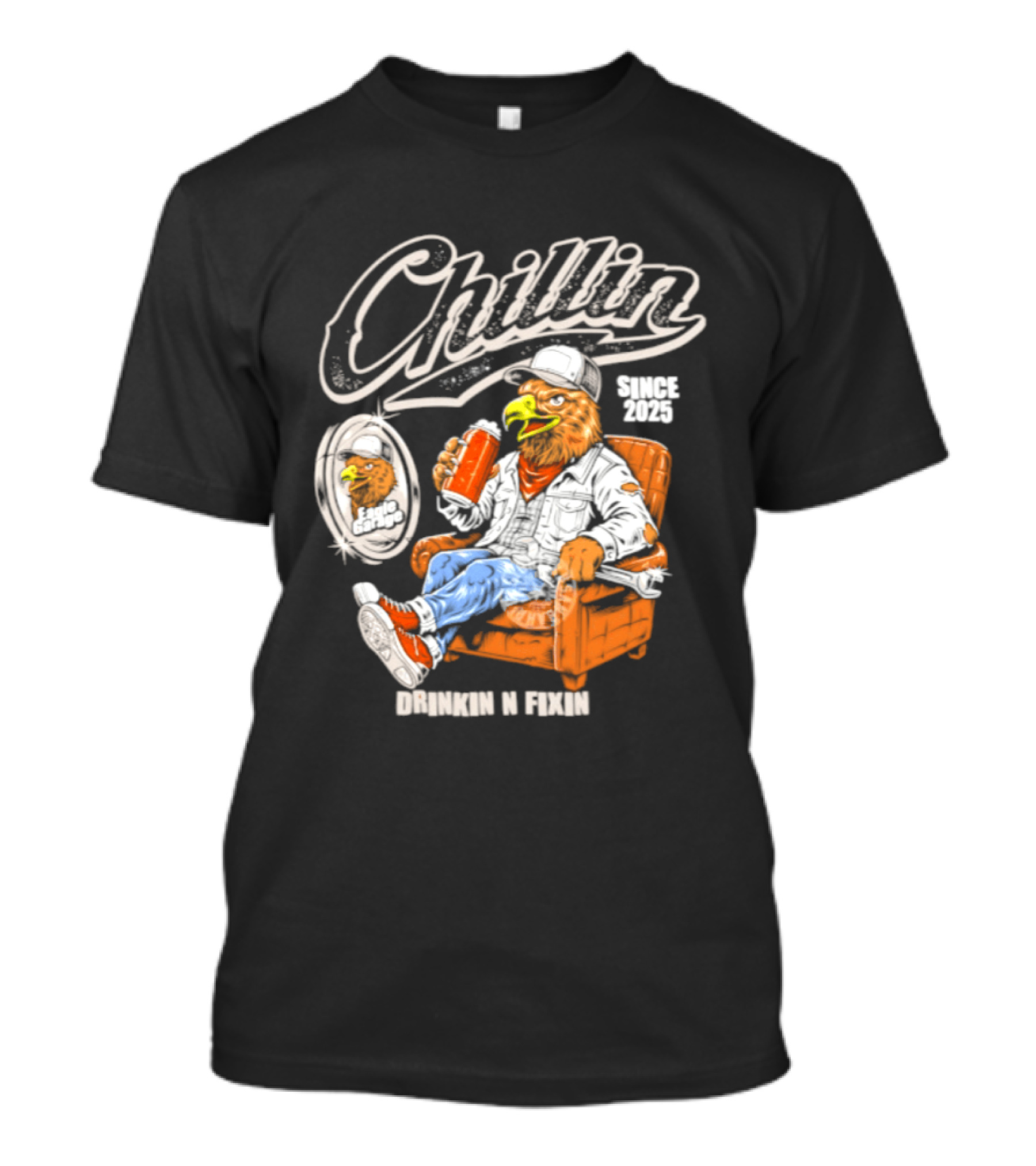 Chillin Since 2025 Eagle Drinkin N Fixin Garage Vibes T-Shirt