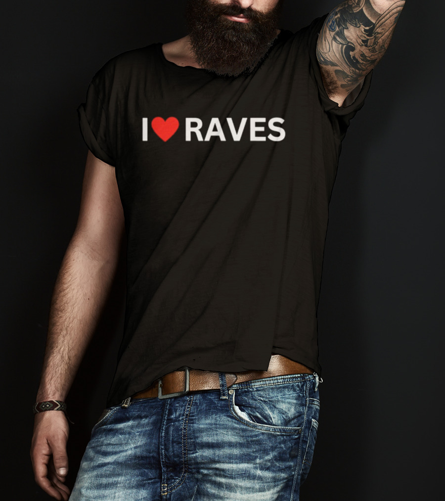 I Heart Raves Festival Wear T-Shirt