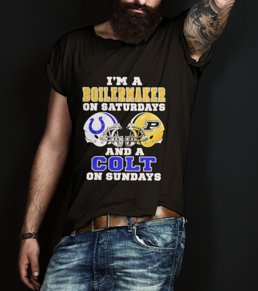 I'm A Boilermaker On Saturdays And A Colt On Sundays Football Helmets T-Shirt