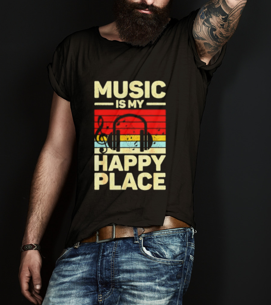 Music Is My Happy Place Headphones EDM Vibes T-Shirt