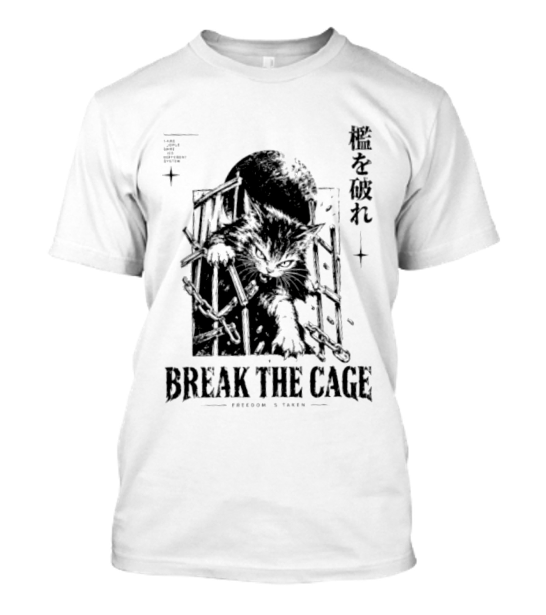 Break The Cage Freedom Is Taken Cat Kanji T-Shirt
