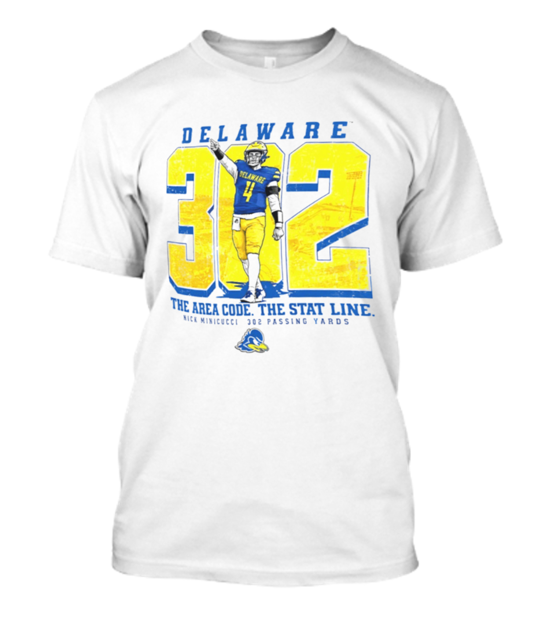 Delaware Blue Hens 302 The Area Code The Stat Line Nick Minicucci 302 Passing Yards T-Shirt