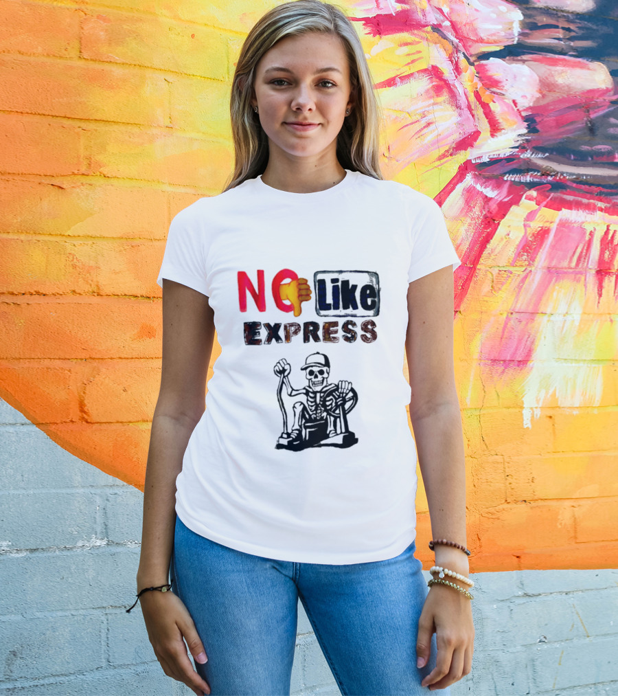 NO Like Express Skeleton Thumbs Down T-Shirt