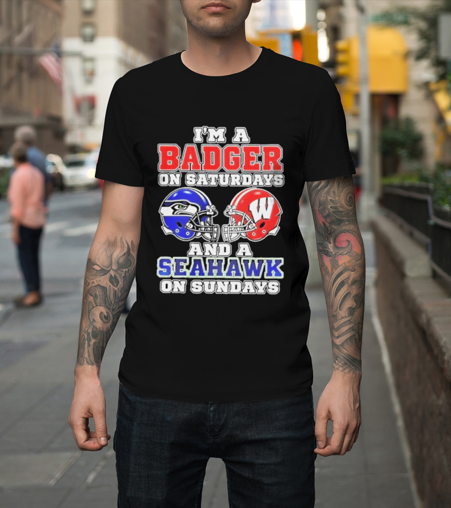 I'm A Badger On Saturdays And A Seahawk On Sundays Helmet T-Shirt