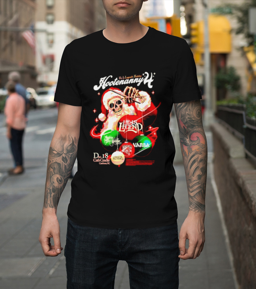 Holiday Hootenanny He Is Legend Skeleton Santa Cat's Cradle Carrboro NC Christmas T-Shirt