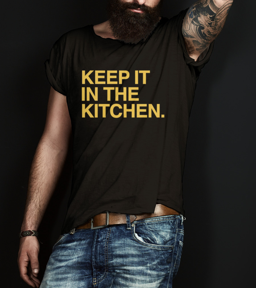 KEEP IT IN THE KITCHEN Notre Dame Fighting Irish Football T-Shirt