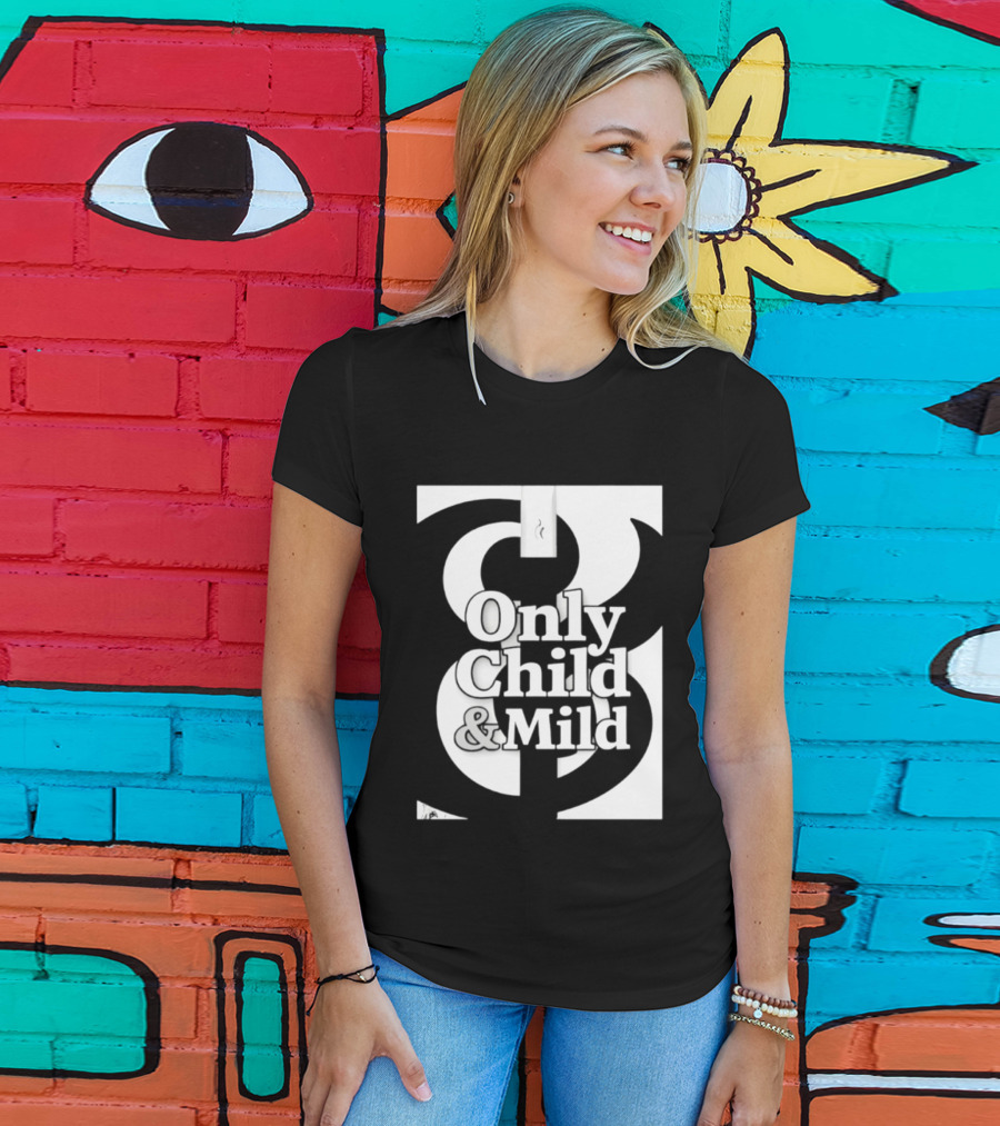 Only Child And Mild Cursive Ampersand T-Shirt