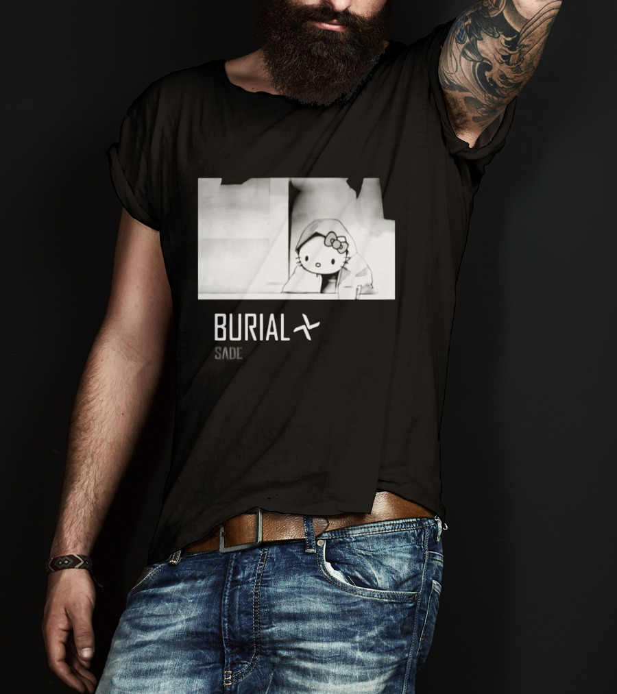 Burial Hello Kitty Sade Electronic Dubstep Cartoon T-Shirt