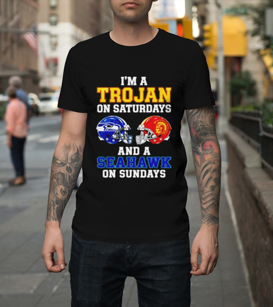 I’m A USC Trojans On Saturdays And A Seattle Seahawks On Sundays T-Shirt