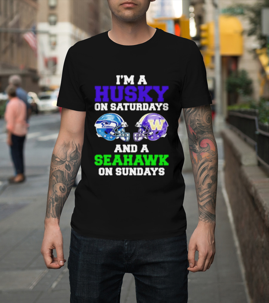 I'm A Husky On Saturdays And A Seahawk On Sundays Football Fan Gear T-Shirt