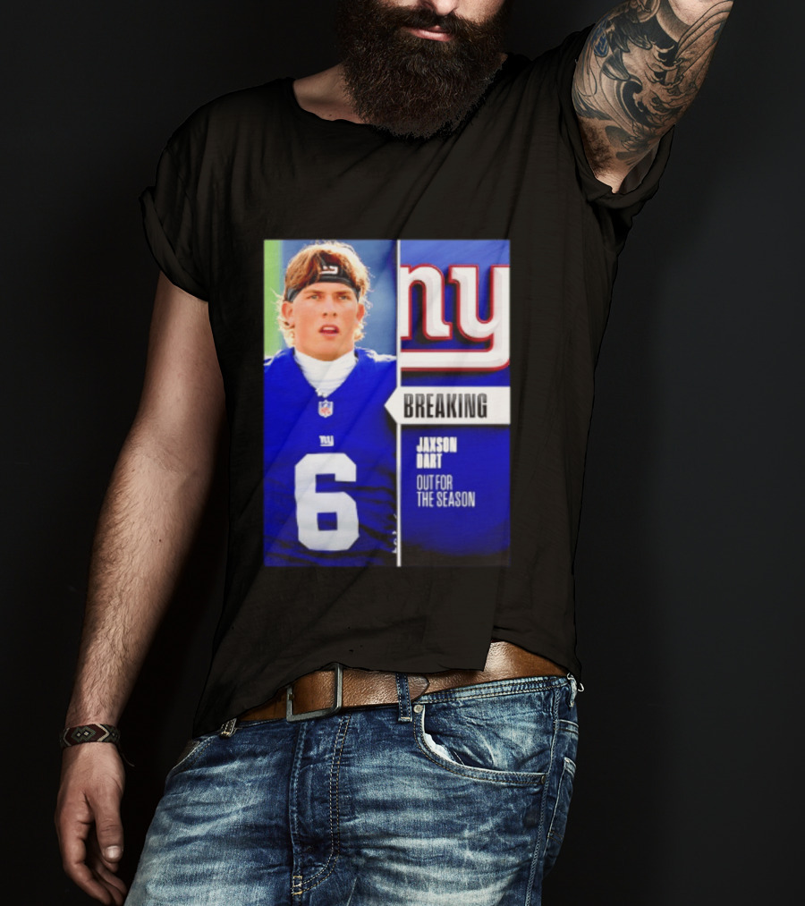 New York Giants Jaxson Dart Breaking Out For The Season T-Shirt