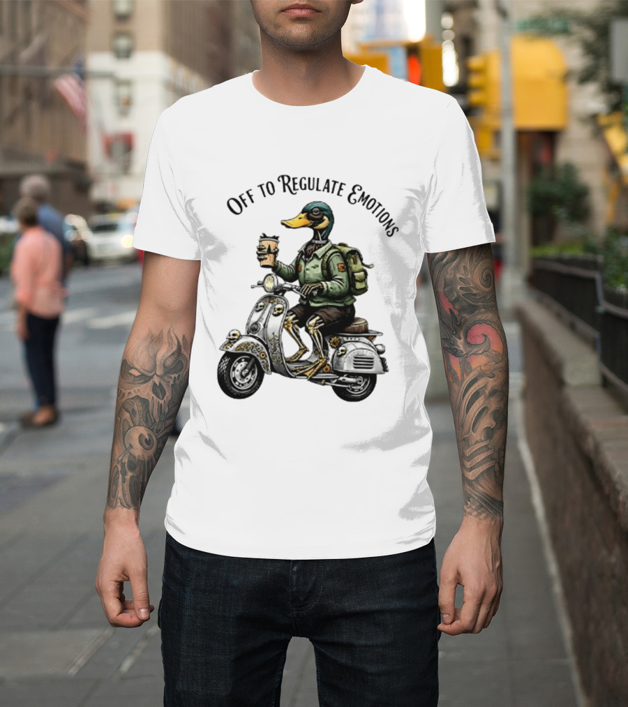 Off To Regulate Emotions Duck Scooter Coffee Adventure T-Shirt