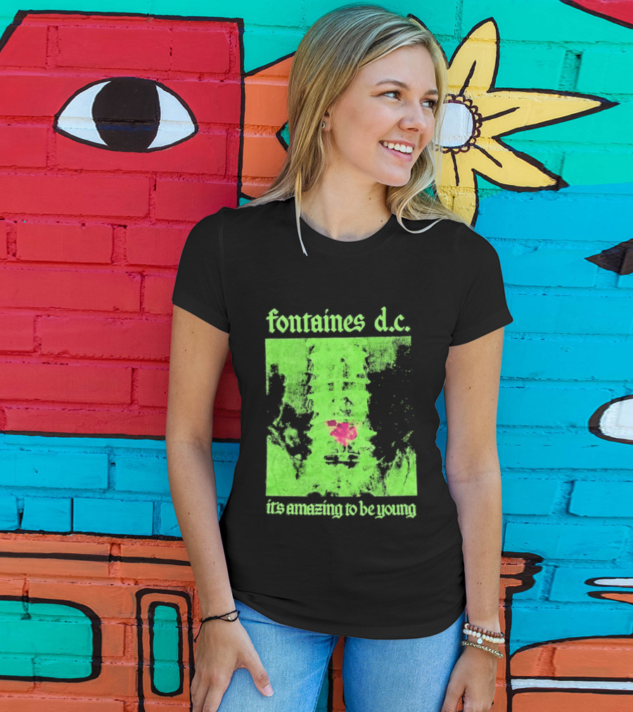 Fontaines D.C. It's Amazing To Be Young Bright Grunge T-Shirt