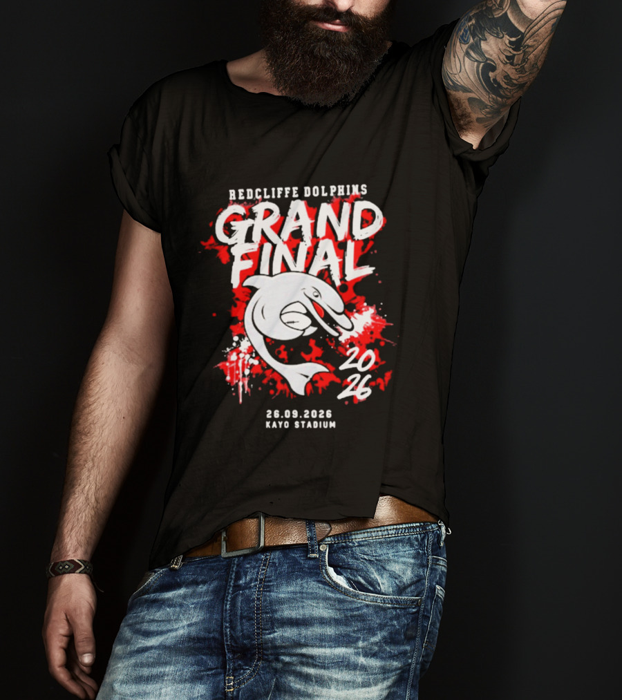 Redcliffe Dolphins Grand Final 2026 Kayo Stadium 26.09.2026 T-Shirt
