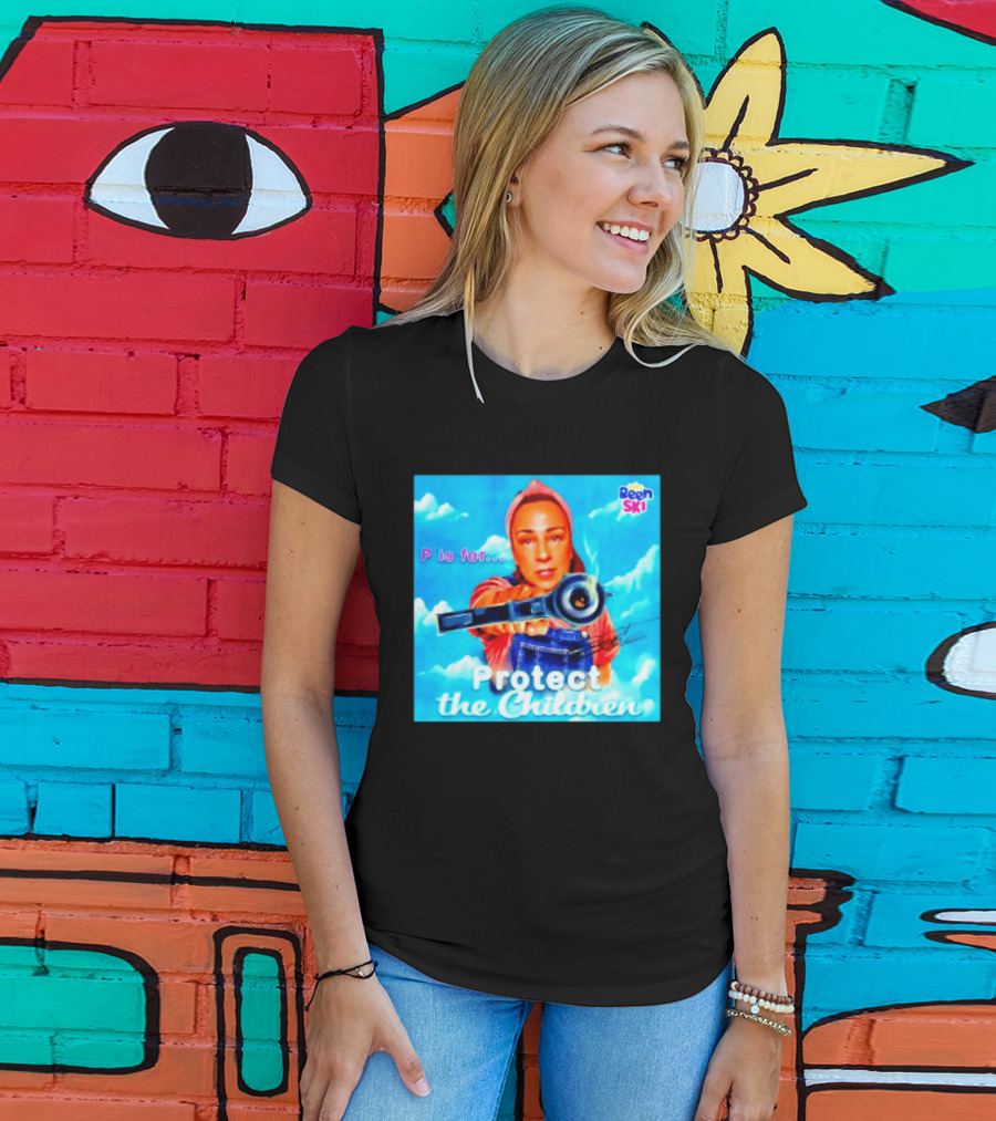 P Is For Protect The Children Been Ski T-Shirt