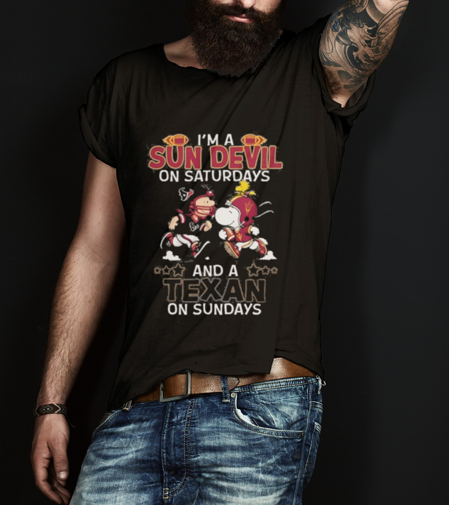 I'm A Sun Devil On Saturdays And A Texan On Sundays Football Fans T-Shirt