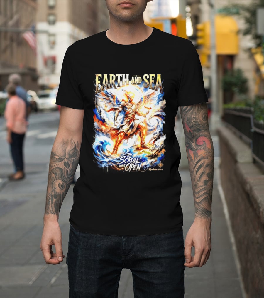 Earth And Sea Angelic Revelation The Scroll Was Open Revelation 10 1 2 T-Shirt