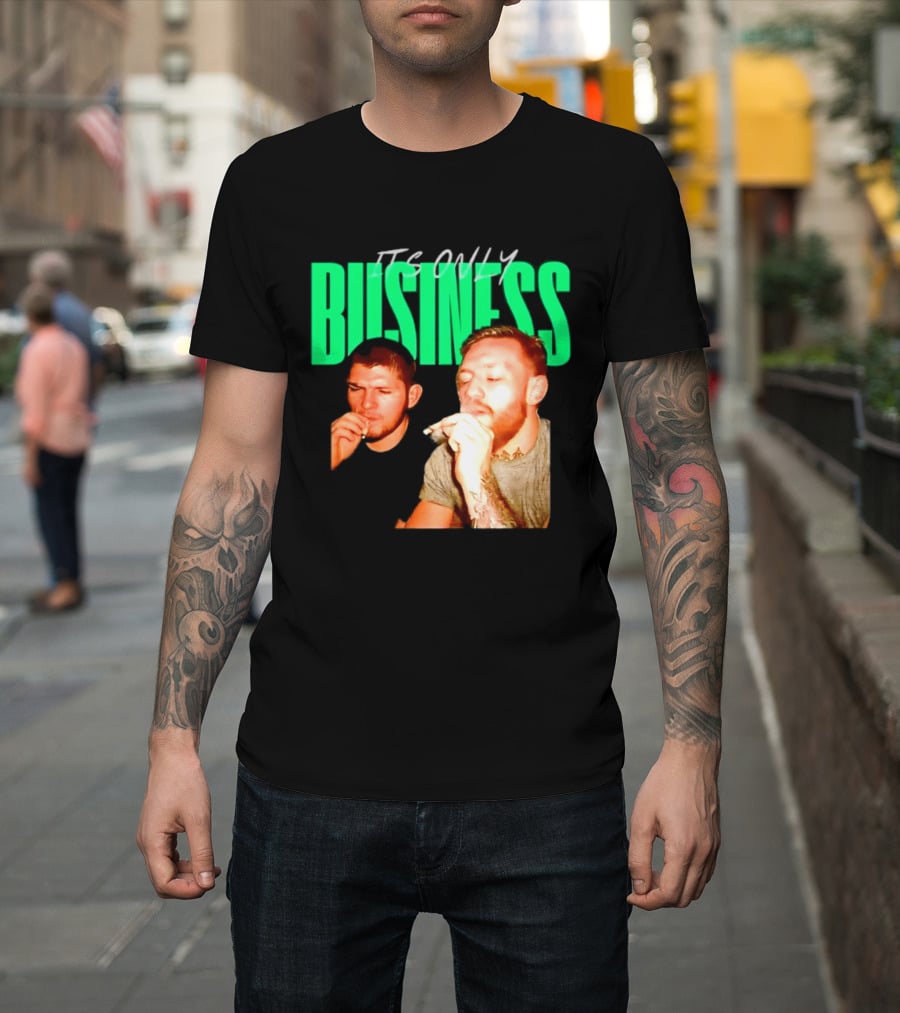 Khabib Nurmagomedov And Conor McGregor It's Only Business Smoking T-Shirt