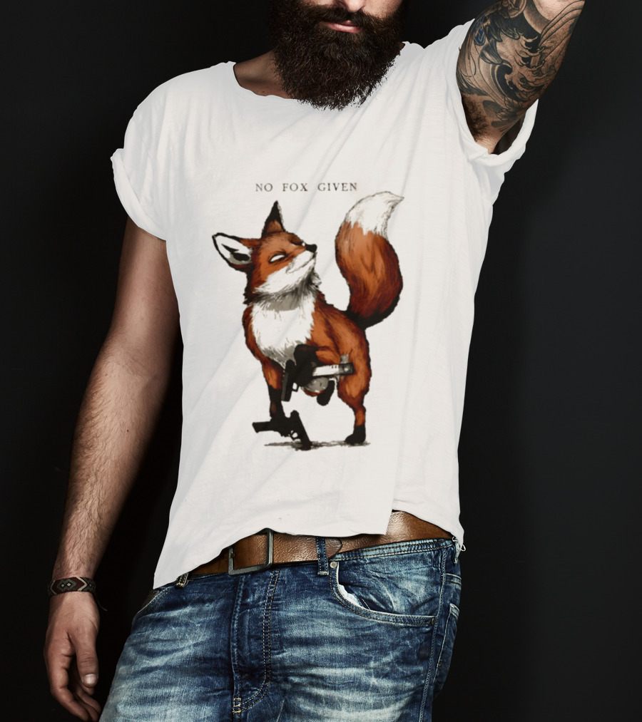 No Fox Given With Pistol And Attitude T-Shirt