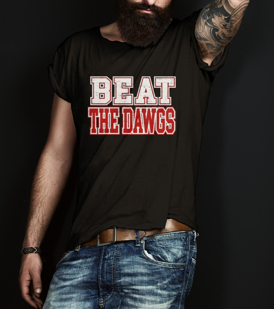 Beat The Dawgs NCAA Football Rivalry Game Day T-Shirt