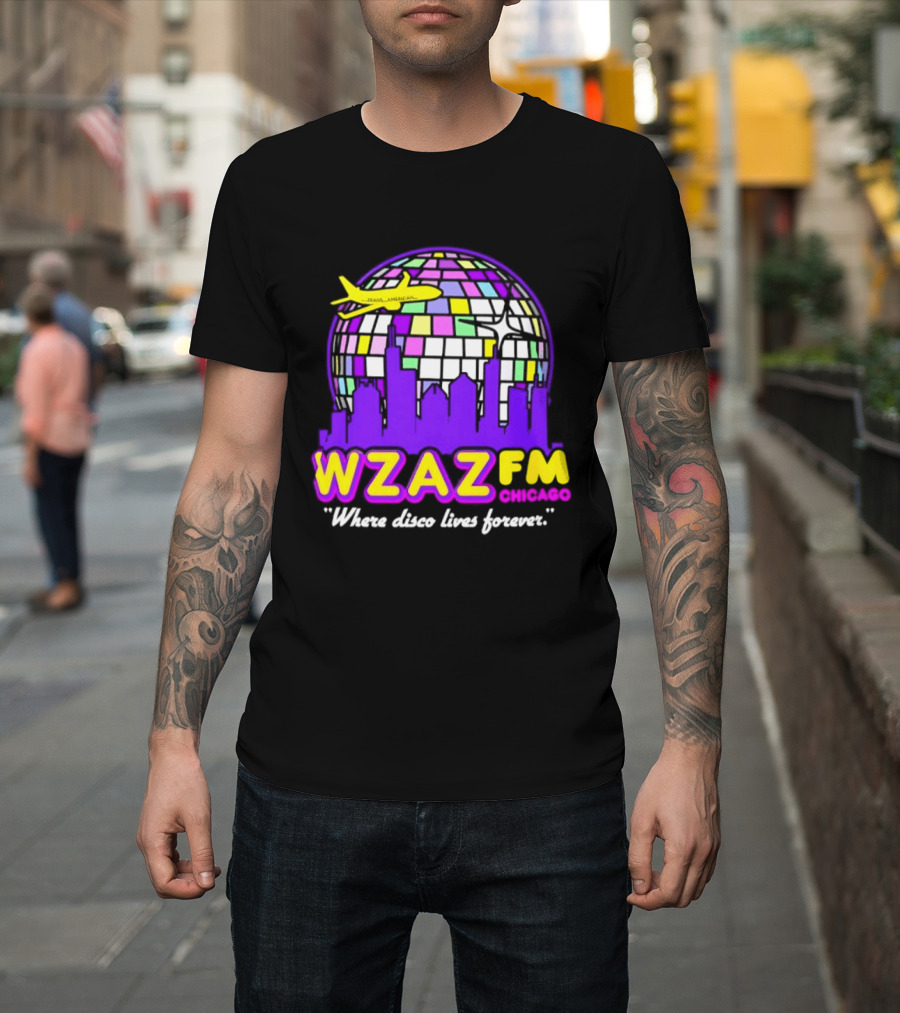 WZAZ FM Chicago Disco Globe And Skyline Where Disco Lives Forever T-Shirt