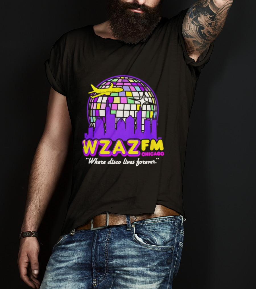 WZAZ FM Chicago Disco Globe And Skyline Where Disco Lives Forever T-Shirt
