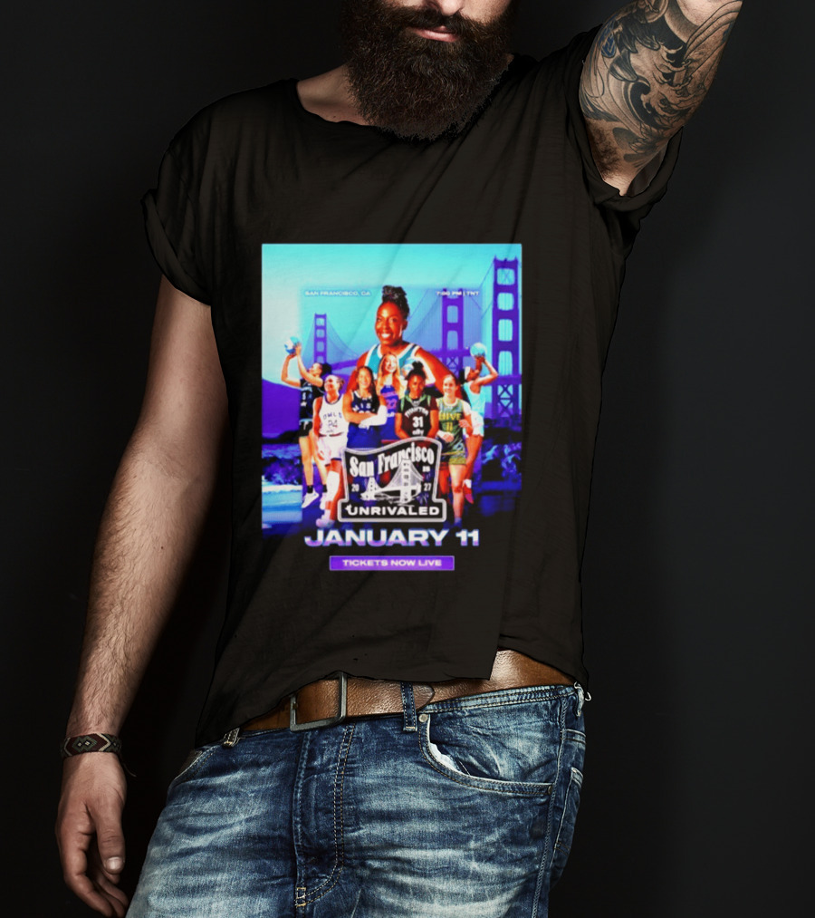 San Francisco Unrivaled January 11 Basketball Event Tickets Now Live T-Shirt