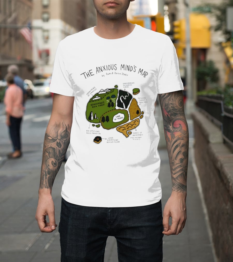 The Anxious Mind's Map Rum & Raisin Studio Reassurance Rain Forest Expectations Plateau Attack Of Panic Peaks T-Shirt