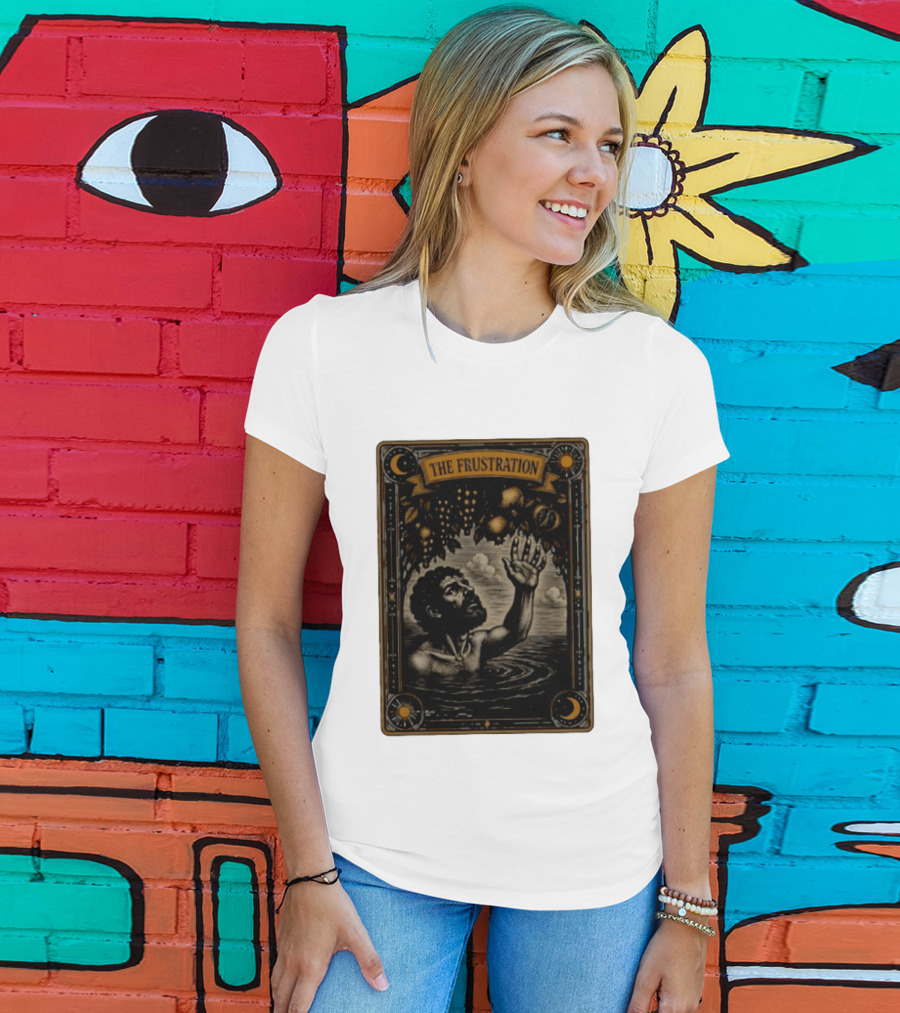 Tantalus Mythological Punishment The Frustration T-Shirt