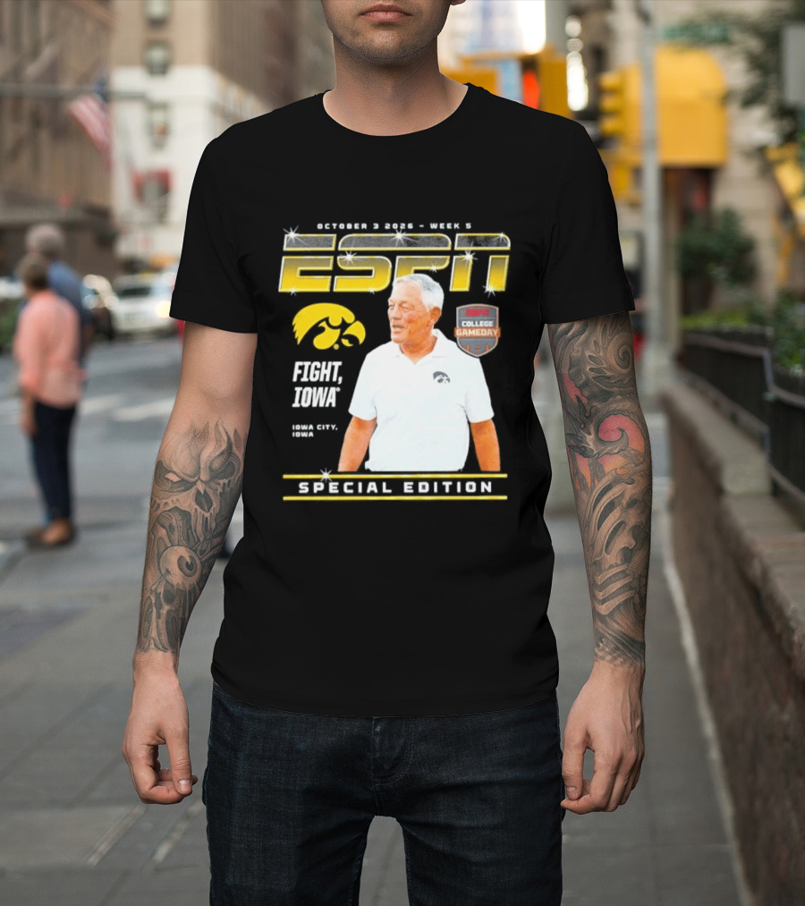 October 3 2026 Week 3 ESPN Iowa Hawkeyes Kirk Ferentz College Gameday Special Edition Fight Iowa T-Shirt