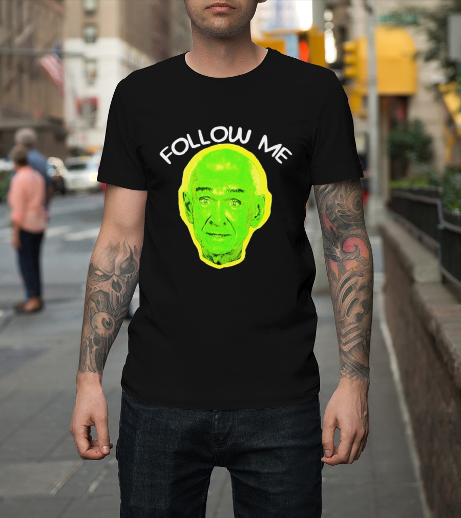 Follow Me Don Rickles Comedian Comedy Legend Neon T-Shirt