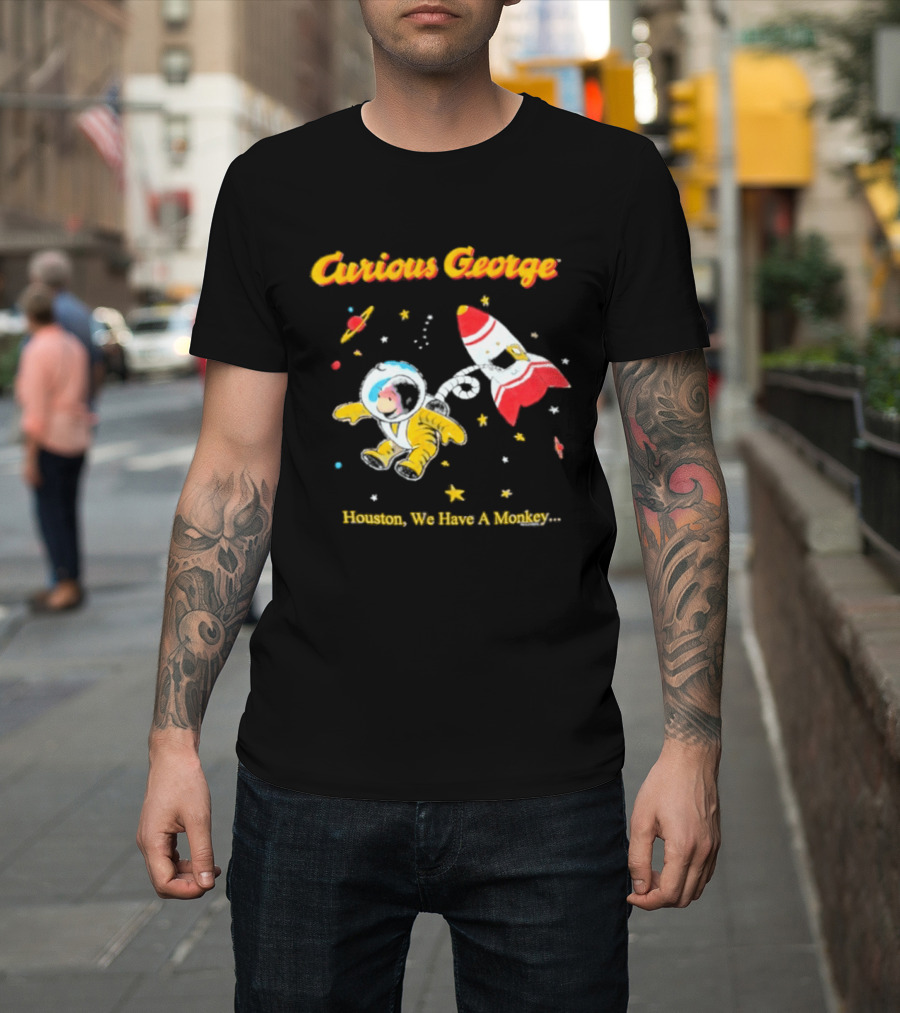 Curious George Astronaut Adventure Houston We Have A Monkey Space Rocket T-Shirt