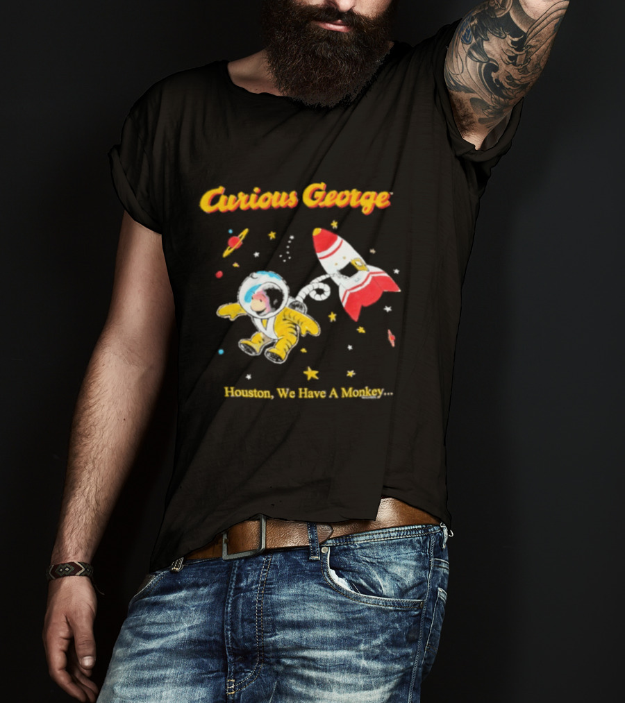 Curious George Astronaut Adventure Houston We Have A Monkey Space Rocket T-Shirt