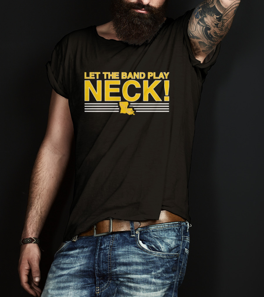 LSU Tigers Let The Band Play Neck Louisiana Map T-Shirt