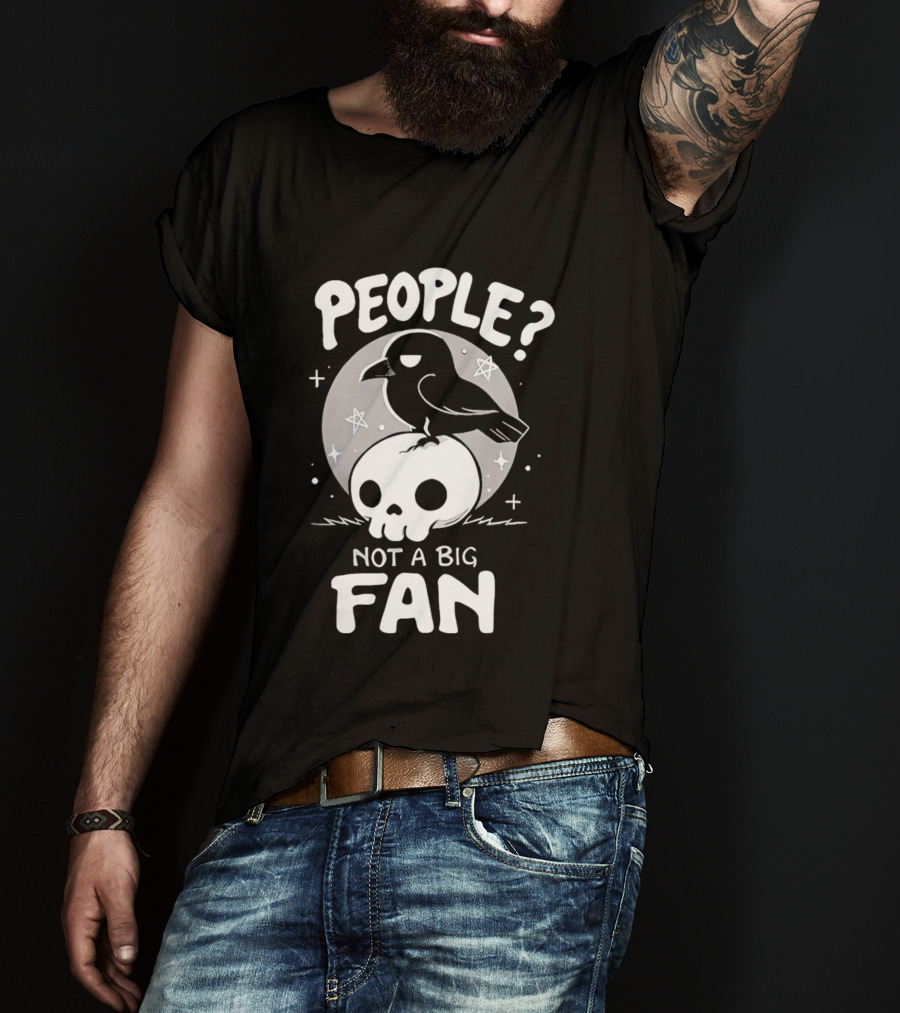 People Not A Big Fan Crow Skull Moon And Stars T-Shirt
