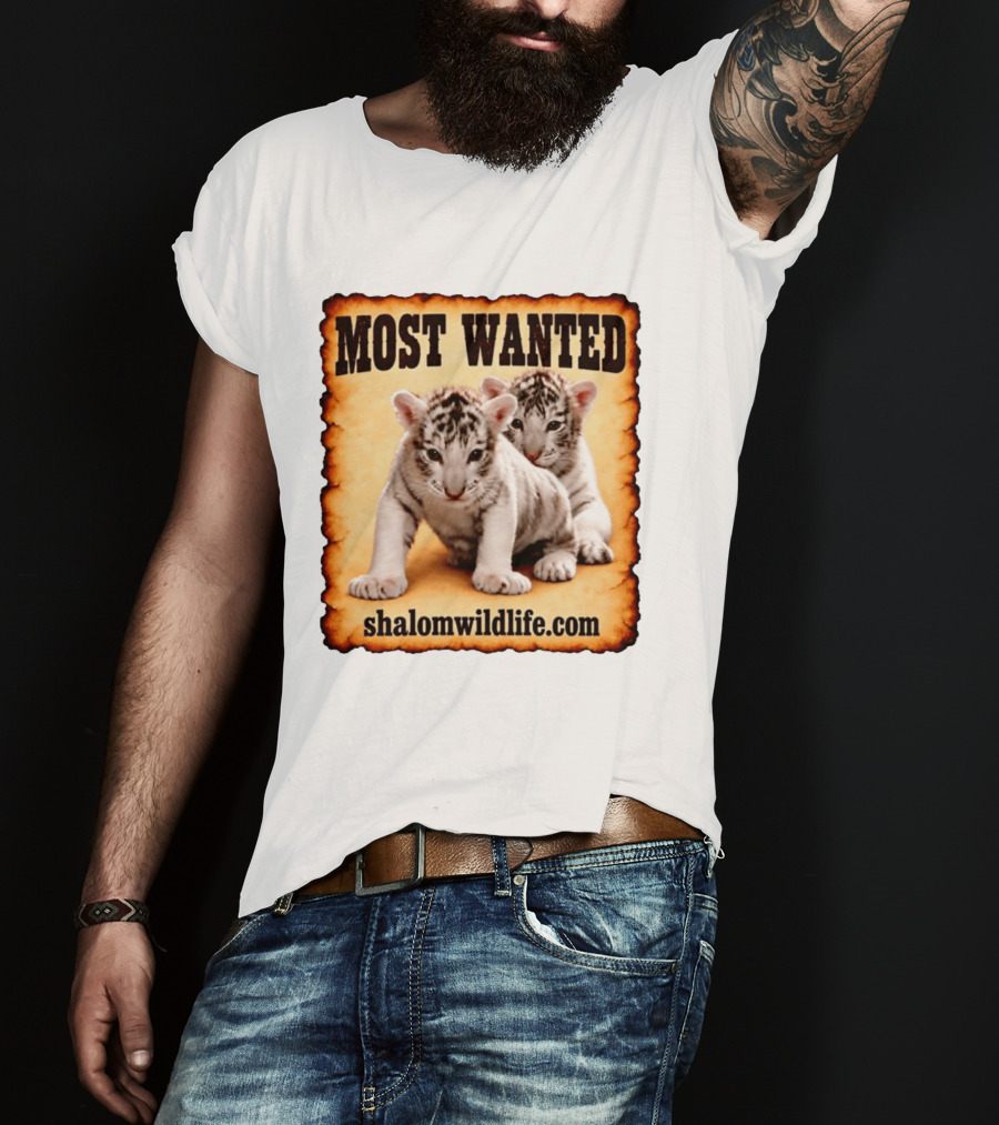 MOST WANTED White Tiger Cubs Shalom Wildlife T-Shirt