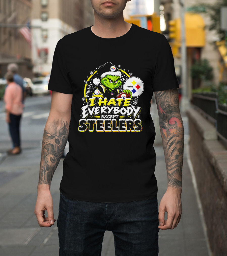 Pittsburgh Steelers Grinch I Hate Everybody Except Steelers Fans Christmas Holiday T-Shirt