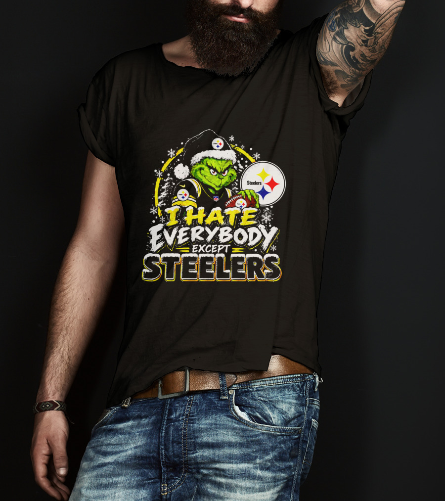 Pittsburgh Steelers Grinch I Hate Everybody Except Steelers Fans Christmas Holiday T-Shirt