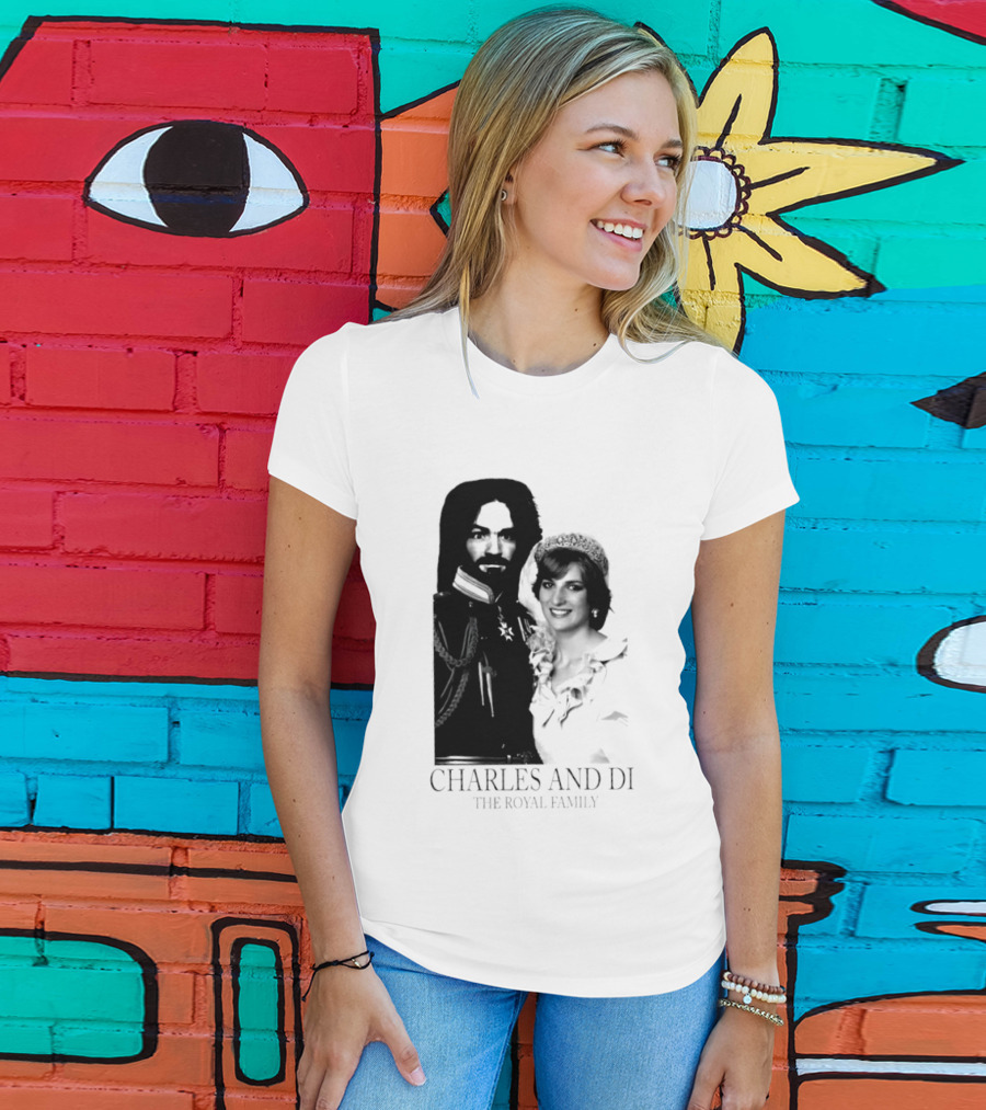 Charles Manson And Princess Diana Charles And Di The Royal Family T-Shirt