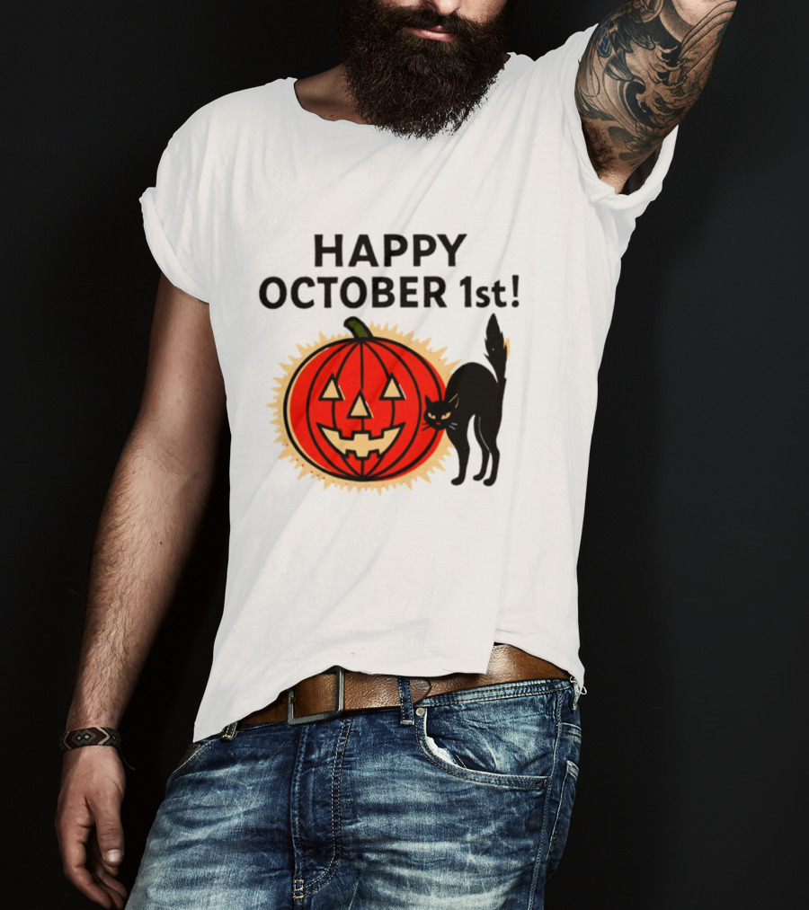 Happy October 1st Pumpkin Black Cat Halloween Celebration T-Shirt