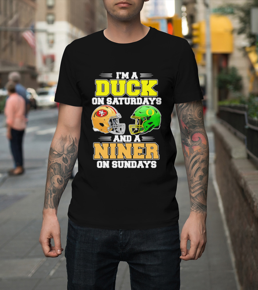I'm A Duck On Saturdays And A Niner On Sundays Football Helmet 2026 T-Shirt