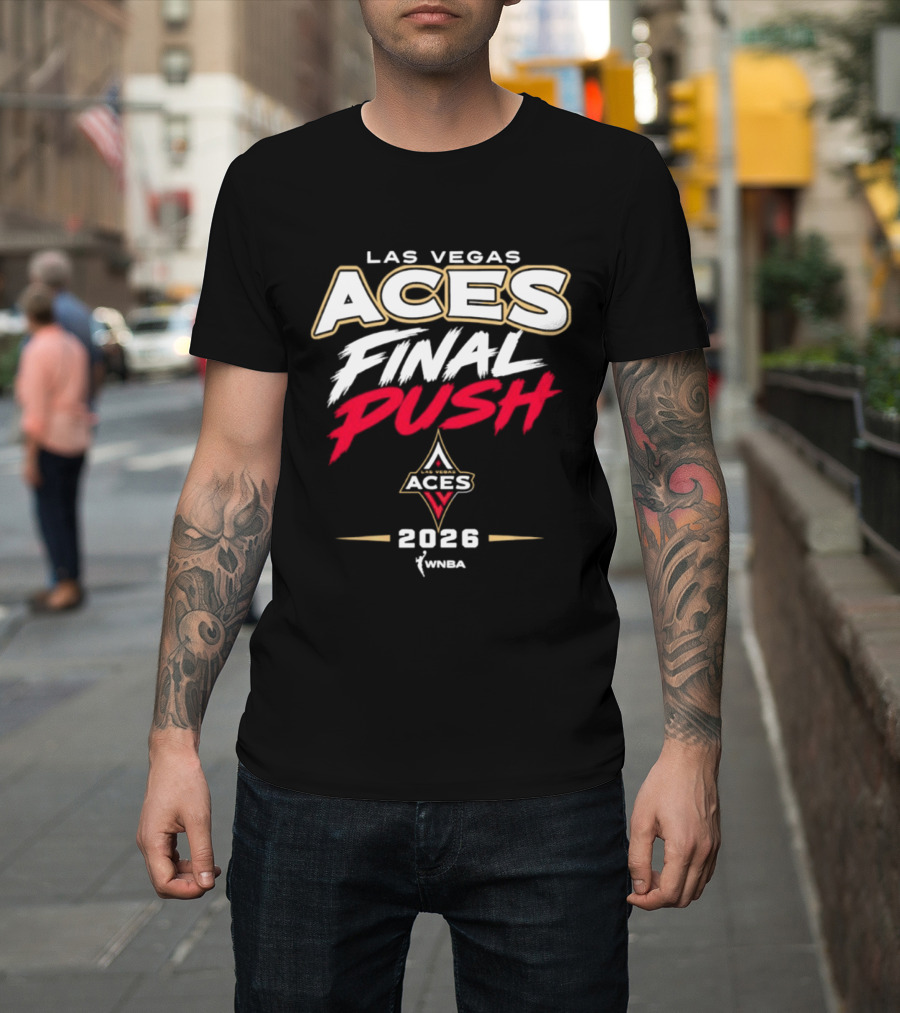 Las Vegas Aces WNBA 2026 Final Push T-Shirt