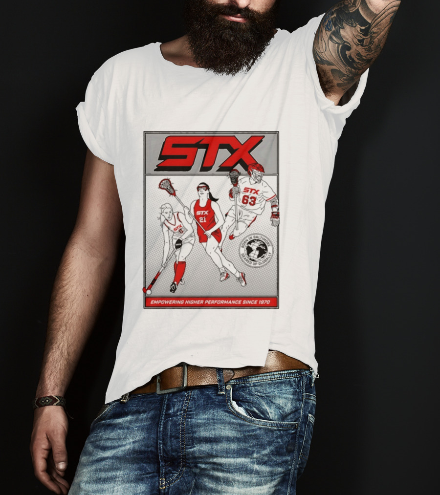 STX Born In Baltimore Geared Up Globally Empowering Higher Performance Since 1970 Lacrosse Field Hockey Players T-Shirt