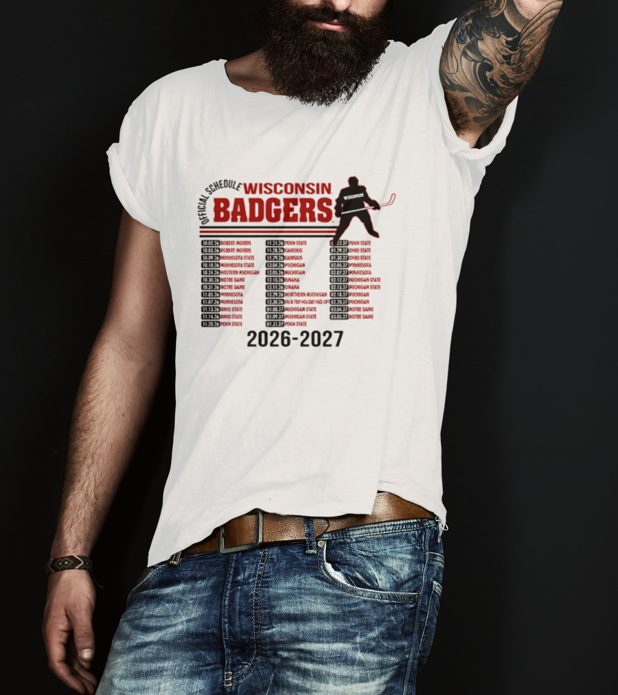 Wisconsin Badgers Men's Hockey 2026 2027 Official Schedule T-Shirt