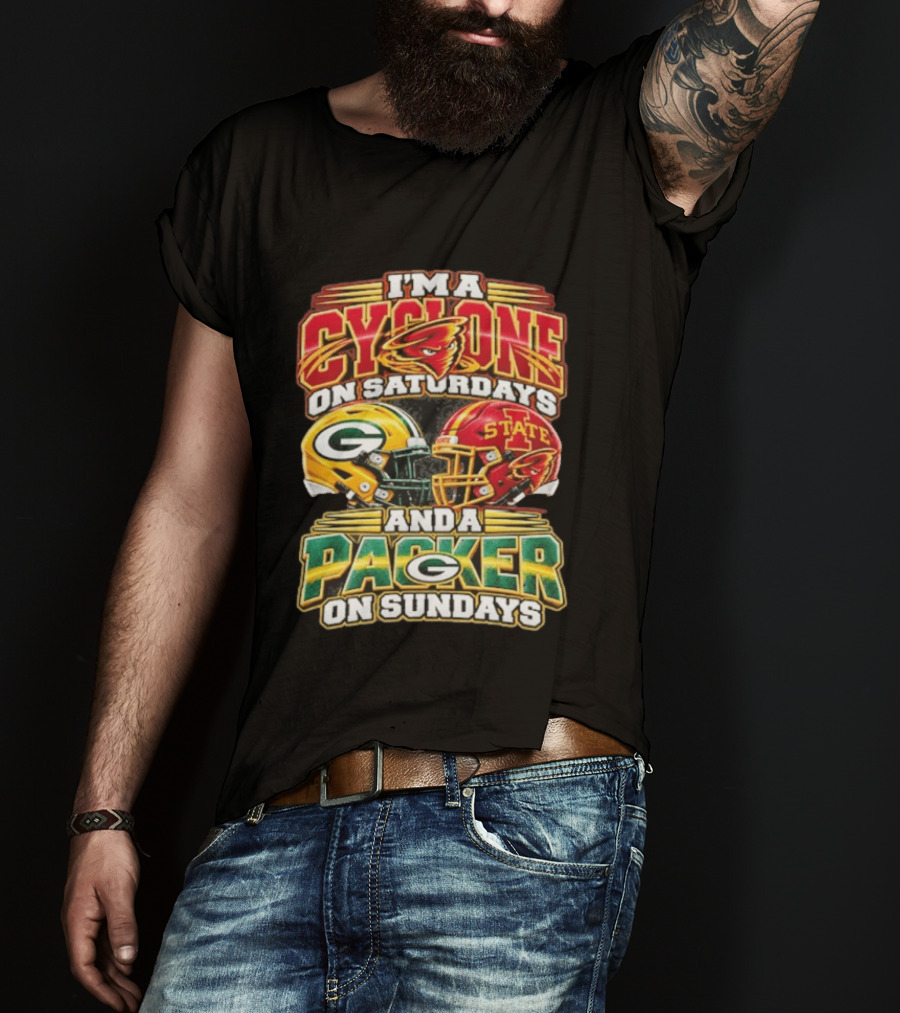 I'm A Cyclone On Saturdays State Helmet And A Packer On Sundays T-Shirt