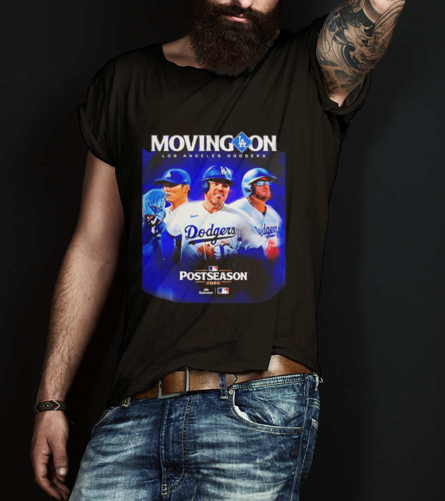Moving On Los Angeles Dodgers Postseason 2026 MLB Fan T-Shirt
