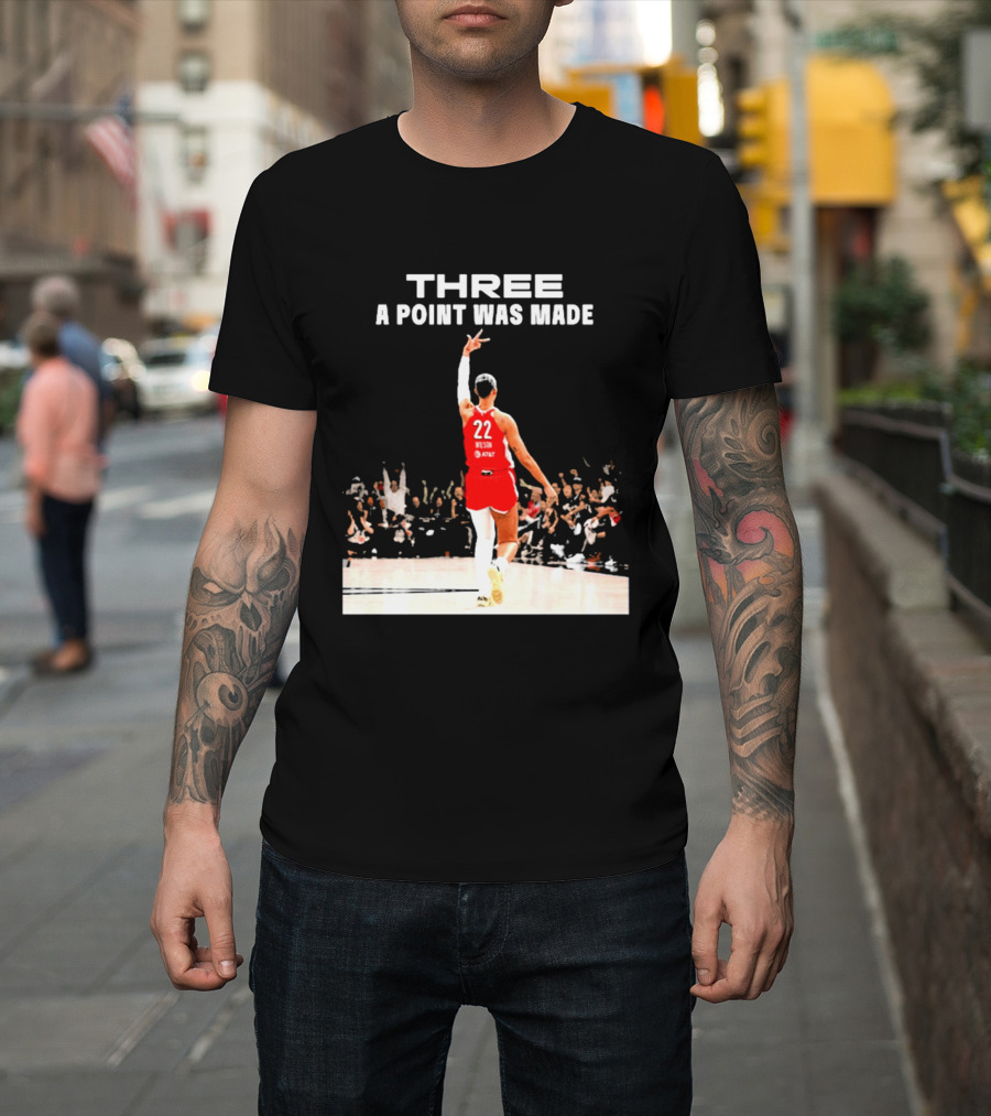 Three A Point Was Made A'ja Wilson 22 Las Vegas Aces WNBA Victory T-Shirt