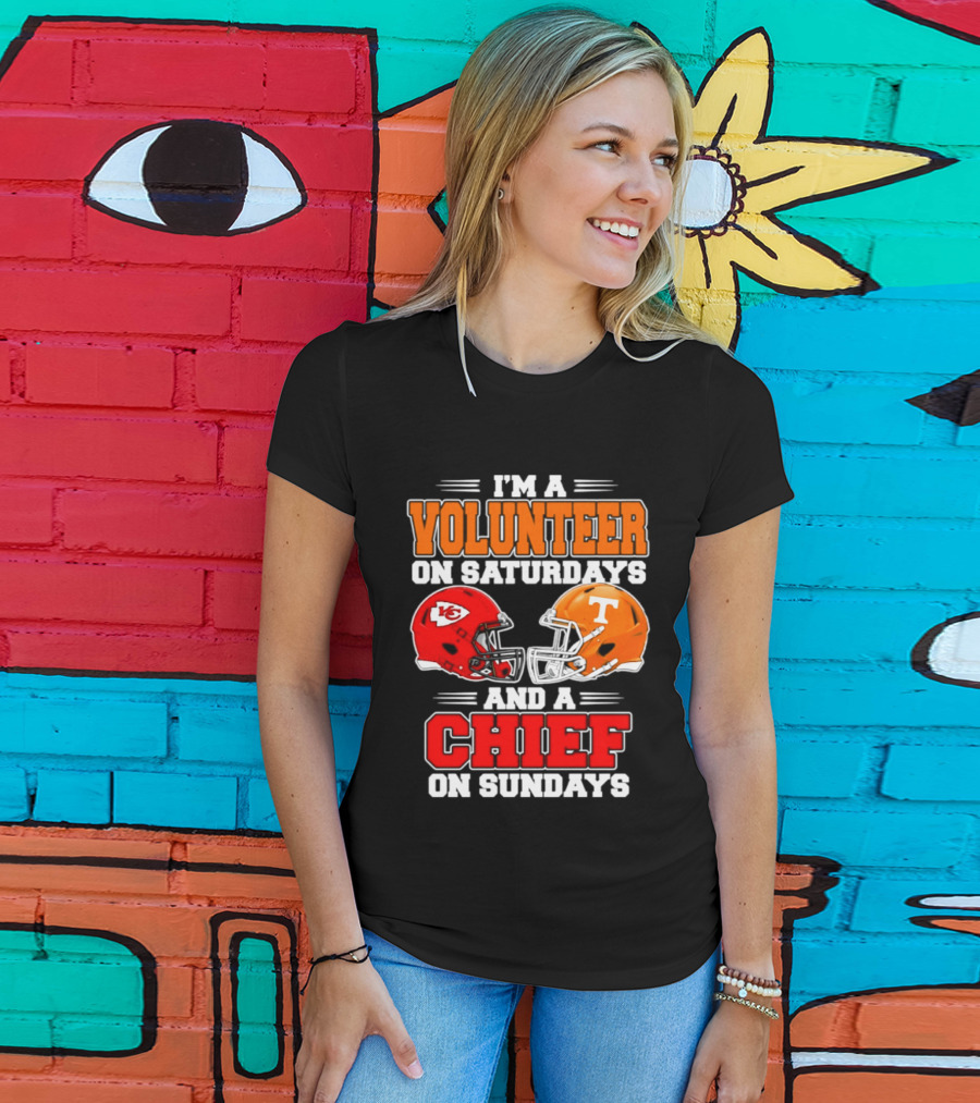 I'm A Volunteer On Saturdays And A Chief On Sundays 2026 Kansas City Chiefs Tennessee Volunteers Football Helmets T-Shirt